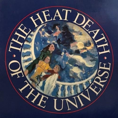 Detail from book cover with the words THE HEAT DEATH OF THE UNIVERSE in a circle on a blue background, and inside the circle an impressionistic painting of three children astride a railing, with one looking up at a roiling sky