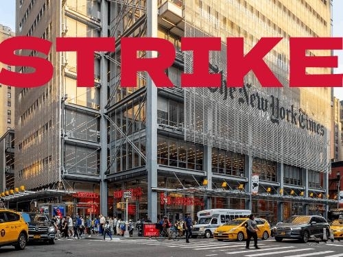 Photo of the New York Times Building in midtown Manhattan with the word STRIKE over it in large red text