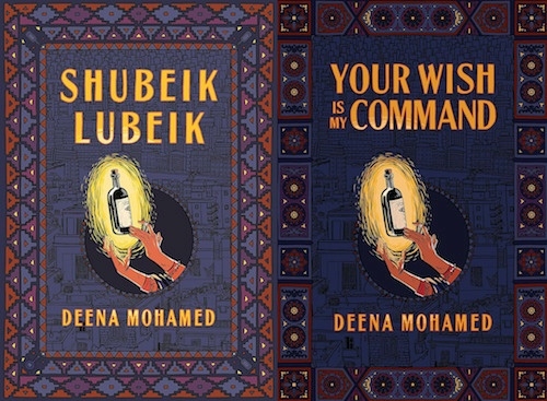 illustration of two book covers side by side with the text SHUBEIK LUBEIK on one and YOUR WISH IS MY COMMAND on the other, with DEENA MOHAMED at the bottom of each. Both panels feature dark backgrounds with a vintage-style drawing of disembodied hands holding a glowing bottle with a label on it